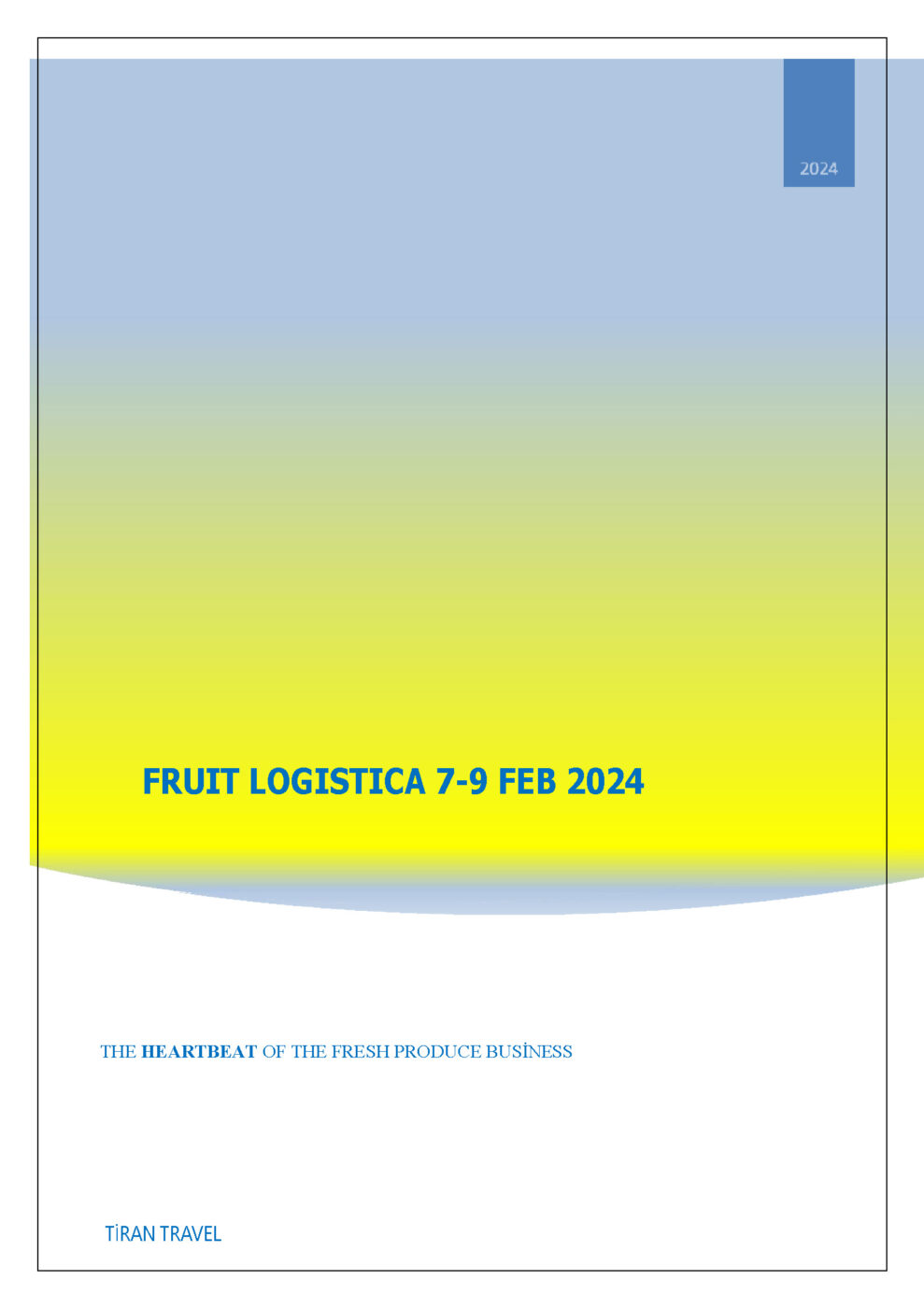 Fruit Logistica 2024 Fuarı Kumluca Ticaret ve Sanayi Odası